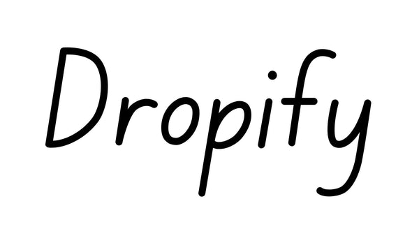 Dropify